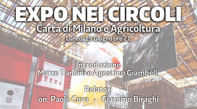 Expo nei Circoli – Carta di Milano e Agricoltura