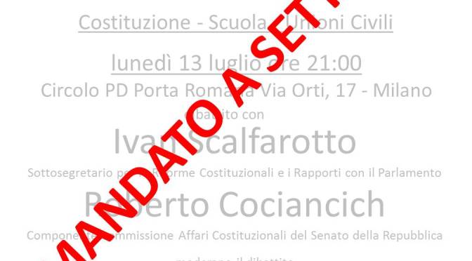 RIMANDATO A SETTEMBRE IL DIBATTITO “RIFORMA E CONTRORIFORMA”