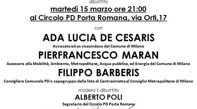 Riqualificazione degli Scali Ferroviari e Progetto Smart City – Porta Romana e gli altri appuntamenti di marzo